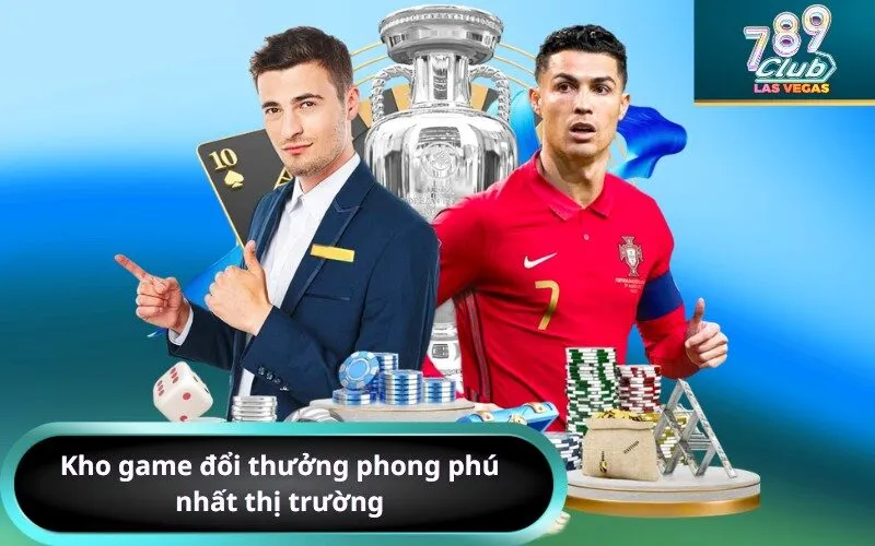 Kho game đổi thưởng phong phú nhất thị trường
